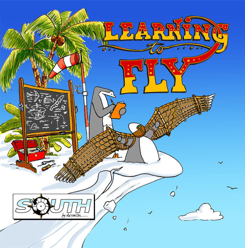 "SOUTH - Learning to Fly" by Anton Uhl